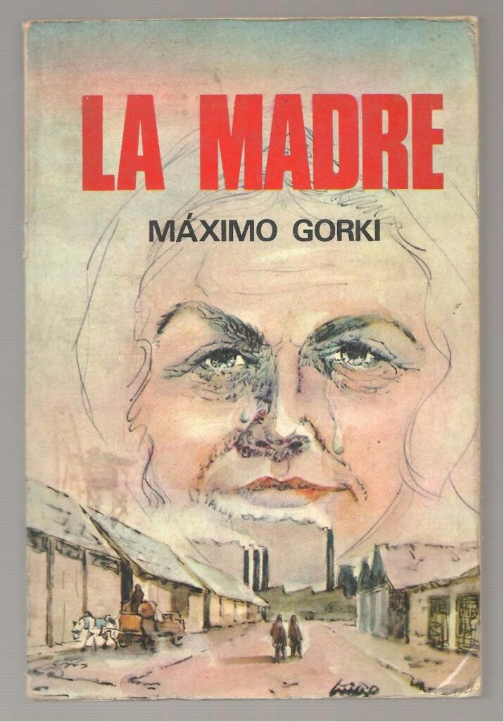 la-madre-maximo-gorki-D_NQ_NP_252421-MLM20767230720_062016-F-716x1024 La madre, de Máximo Gorki